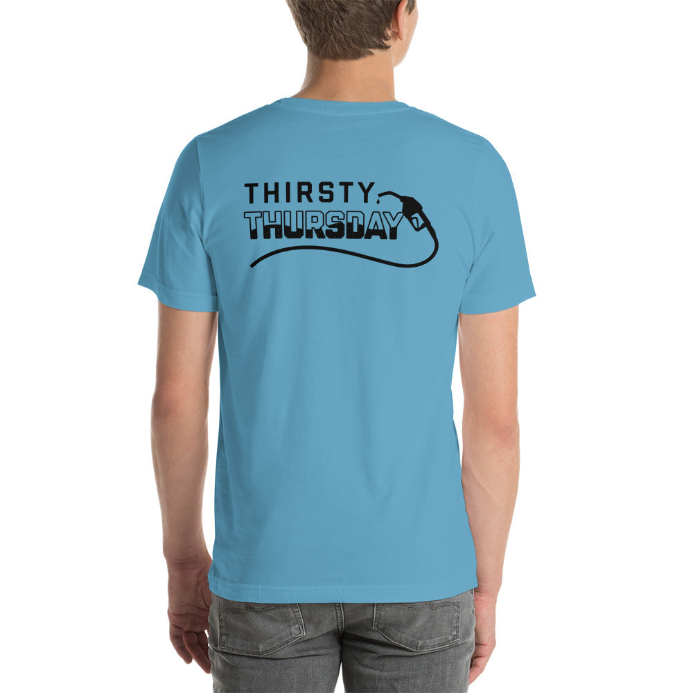 Thirsty Thursday t-shirt