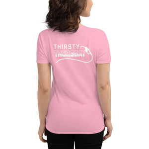 Women's "Thirsty Thursday" short sleeve t-shirt