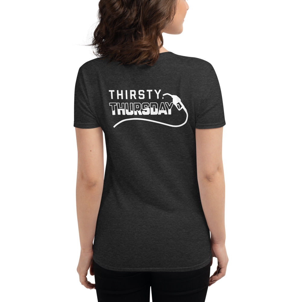 Women's "Thirsty Thursday" short sleeve t-shirt