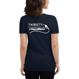 Women's "Thirsty Thursday" short sleeve t-shirt