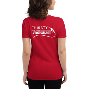 Women's "Thirsty Thursday" short sleeve t-shirt